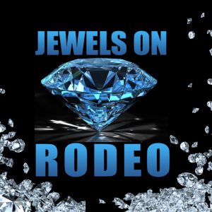 Jewels On Rodeo